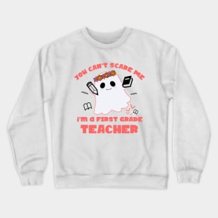 First Grade Teacher Halloween Crewneck Sweatshirt